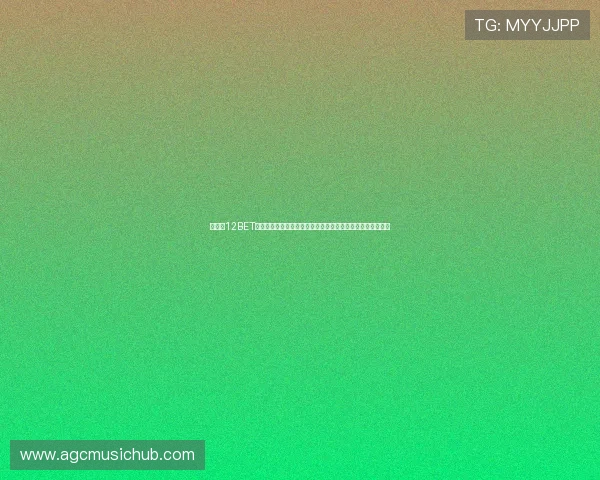 提升在12BET真人视讯中的胜率技巧,实用策略帮助玩家轻松赢取更多奖励 提升在12BET真人视讯中的胜率技巧,实用策略帮助玩家轻松赢取更多奖励